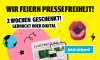 Anzeige für ein Zeitungsabonnement. Text: "Wir feiern Pressefreiheit! 2 Wochen geschenkt! Gedruckt oder digital" und Button „Jetzt sichern!“.